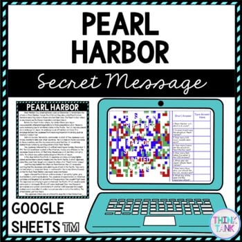 Pearl Harbor Secret Message Activity for Google Sheets™ I Distance Learning