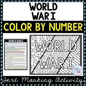 World War I Color by Number, Reading Passage and Text Marking