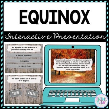 Equinox Interactive Google Slides™ Presentation | Distance Learning