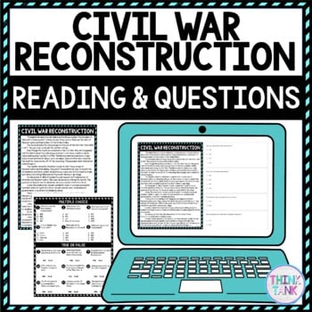 Civil War Reconstruction DIGITAL Reading Passage and Questions - Self Grading