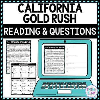 California Gold Rush DIGITAL Reading Passage and Questions - Self Grading