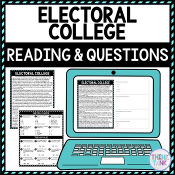 Electoral College DIGITAL Reading Passage and Questions - Self Grading