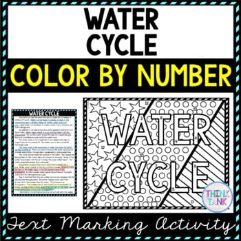 Water Cycle Color by Number, Reading Passage and Text Marking