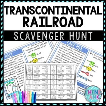 Transcontinental Railroad Activity - Scavenger Hunt Challenge - Gallery Walk