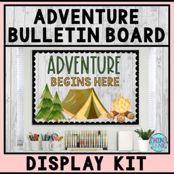 Bulletin Board Display Kit - Teacher Bulletin Board - Adventure - Camping Theme