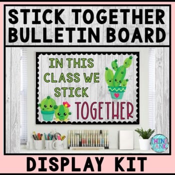 Bulletin Board Display Kit - Teacher Bulletin Board - Together - Cactus Theme