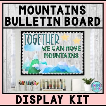 Bulletin Board Display Kit - Teacher Bulletin Board - Mountain Theme