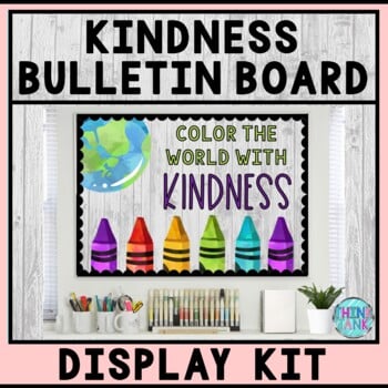 Bulletin Board Display Kit - Teacher Bulletin Board - Kindness - Crayon Theme