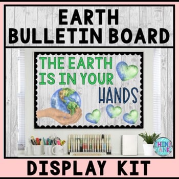 Bulletin Board Kit - Teacher Bulletin Board - Earth Theme - Earth Day