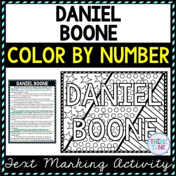 Daniel Boone Color by Number, Reading Passage and Text Marking