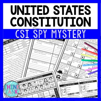 US Constitution Reading Comprehension CSI Spy Mystery - Close Reading Challenge