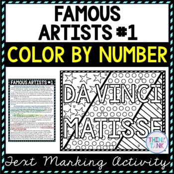 Famous Artists #1 Color by Number, Reading Passage and Text Marking