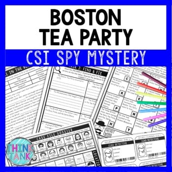 Boston Tea Party Reading Comprehension CSI Spy Mystery - Close Reading
