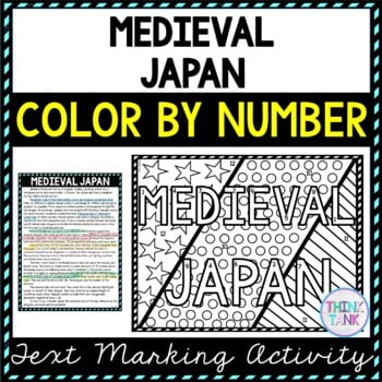 Medieval Japan Color by Number, Reading Passage and Text Marking