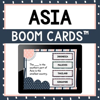 Asia BOOM Cards™ - Digital Task Cards - Continents and Geography