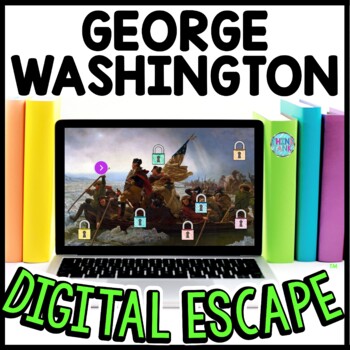 George Washington Interactive DIGITAL Escape Room Reading and Puzzles