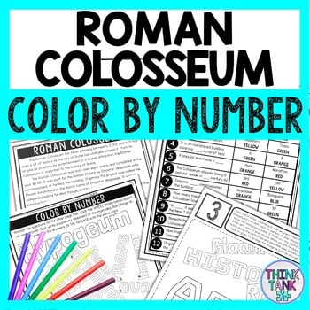 Roman Colosseum Color by Number - Close Reading & Text Marking - Ancient Rome