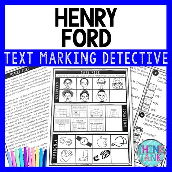Henry Ford Text Marking Detective Mystery - Reading Passage