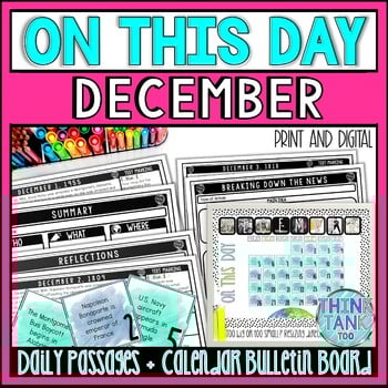 DECEMBER On This Day History Reading Passages and Bulletin Board - Nonfiction