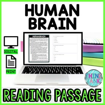 Human Brain DIGITAL Reading Passage & Questions Self Grading