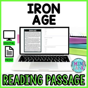 Iron Age DIGITAL Reading Passage & Questions Self Grading - Ancient History
