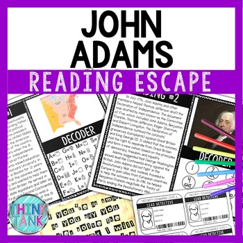 John Adams Reading Comprehension and Puzzle Escape Room - President