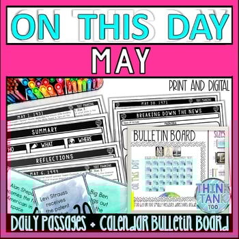 MAY On This Day History Reading Passages and Bulletin Board - Nonfiction