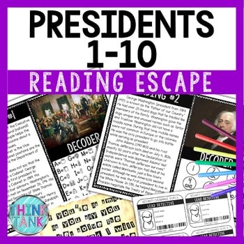 Presidents 1-10 Reading Comprehension and Puzzle Escape Room - Presidents Day