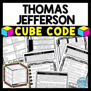 Thomas Jefferson Cube Stations - Reading Comprehension Activity