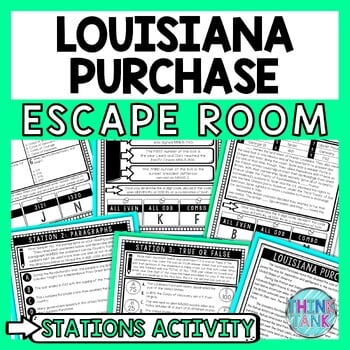 Louisiana Purchase Escape Room Stations - Reading Comprehension Activity