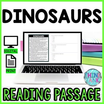 Dinosaurs DIGITAL Reading Passage & Questions Self Grading