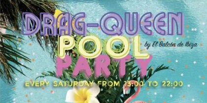 Drag-Queen Pool Party op Axel Beach Ibiza
