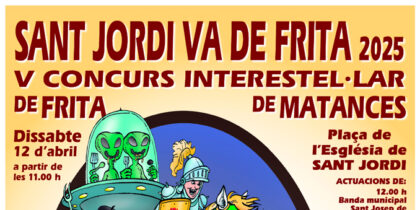 Sant Jordi Va de Frita: Concours Interstellaire de Frita de Matanzas