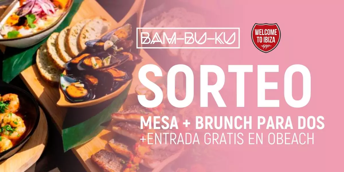 Guanyador sorteig de dues entrades per a Eivissa Brunch Club a Bam-Bu-Ku
