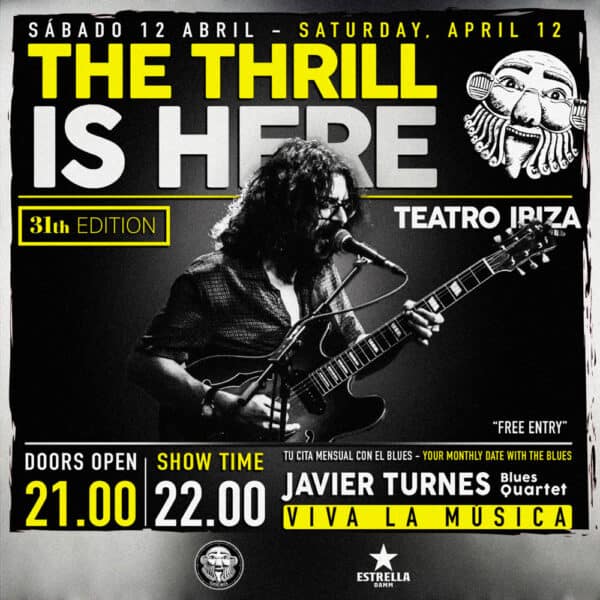 le frisson est là blues theatre ibiza abr welcometoibiza The Thrill is Here, grandes figures du blues au Teatro Ibiza