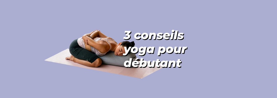 Conseils pour debutant