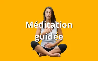 Méditation guidée : nos 5 secrets pour en ressentir tous les bienfaits !