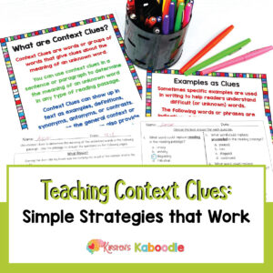 Teaching Context Clues Simple Strategies that Work