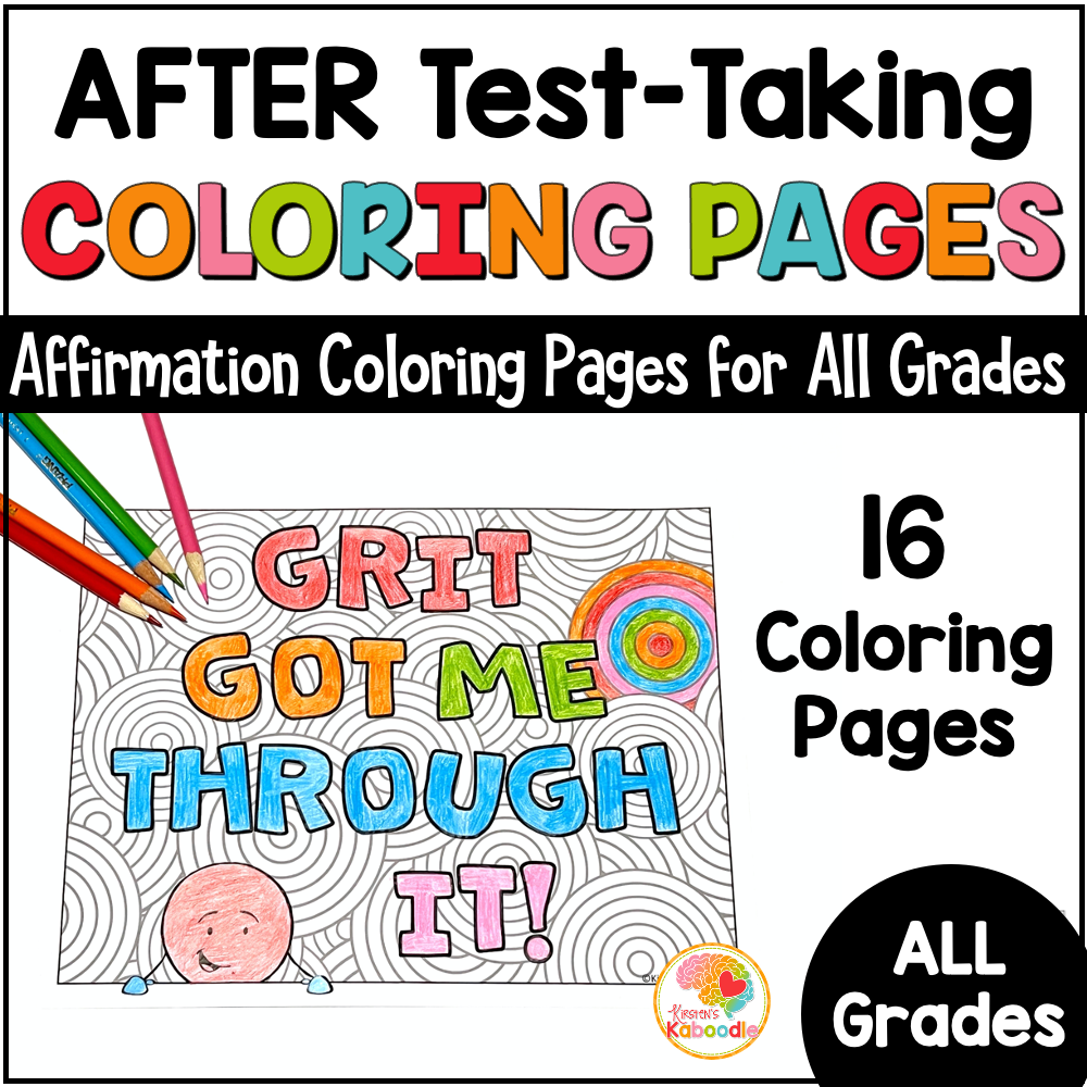 After State Testing Activities: Fun Coloring Pages with Positive Affirmations