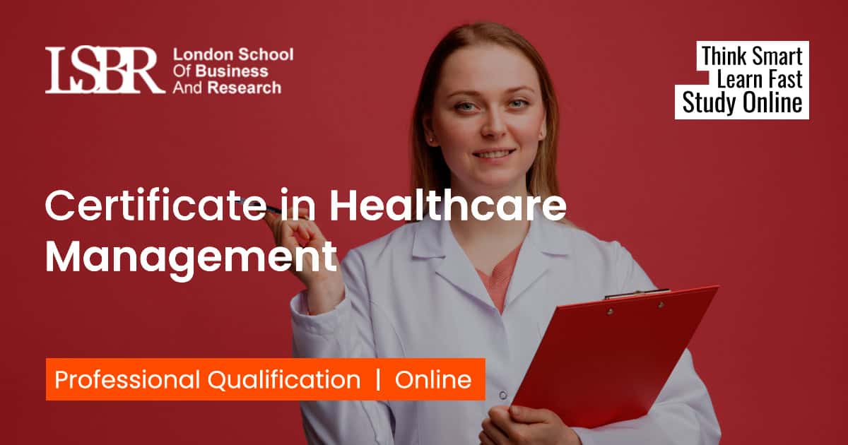 Certificate in Healthcare Management