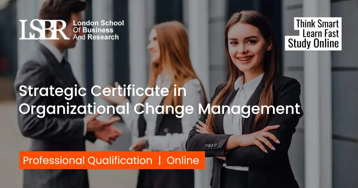 Strategic Certificate in Organizational Change Management