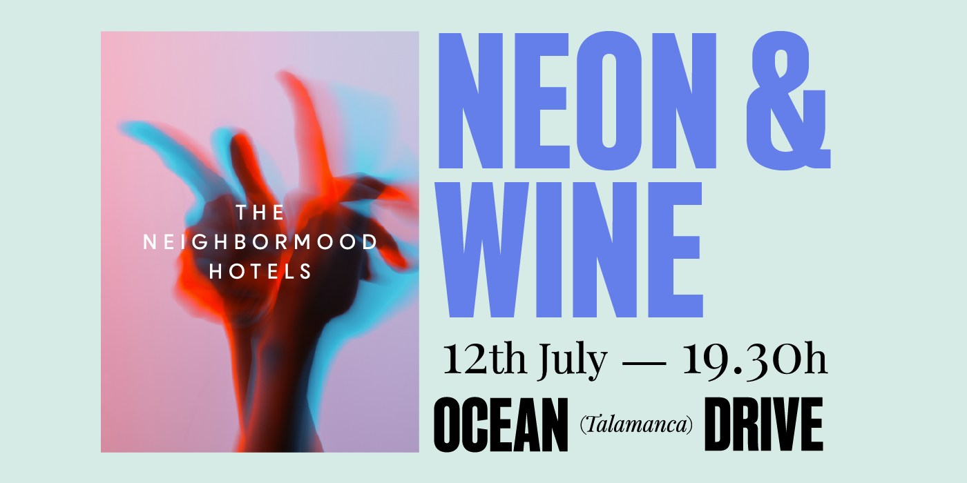Neon & Wine con Tristan Belenguer