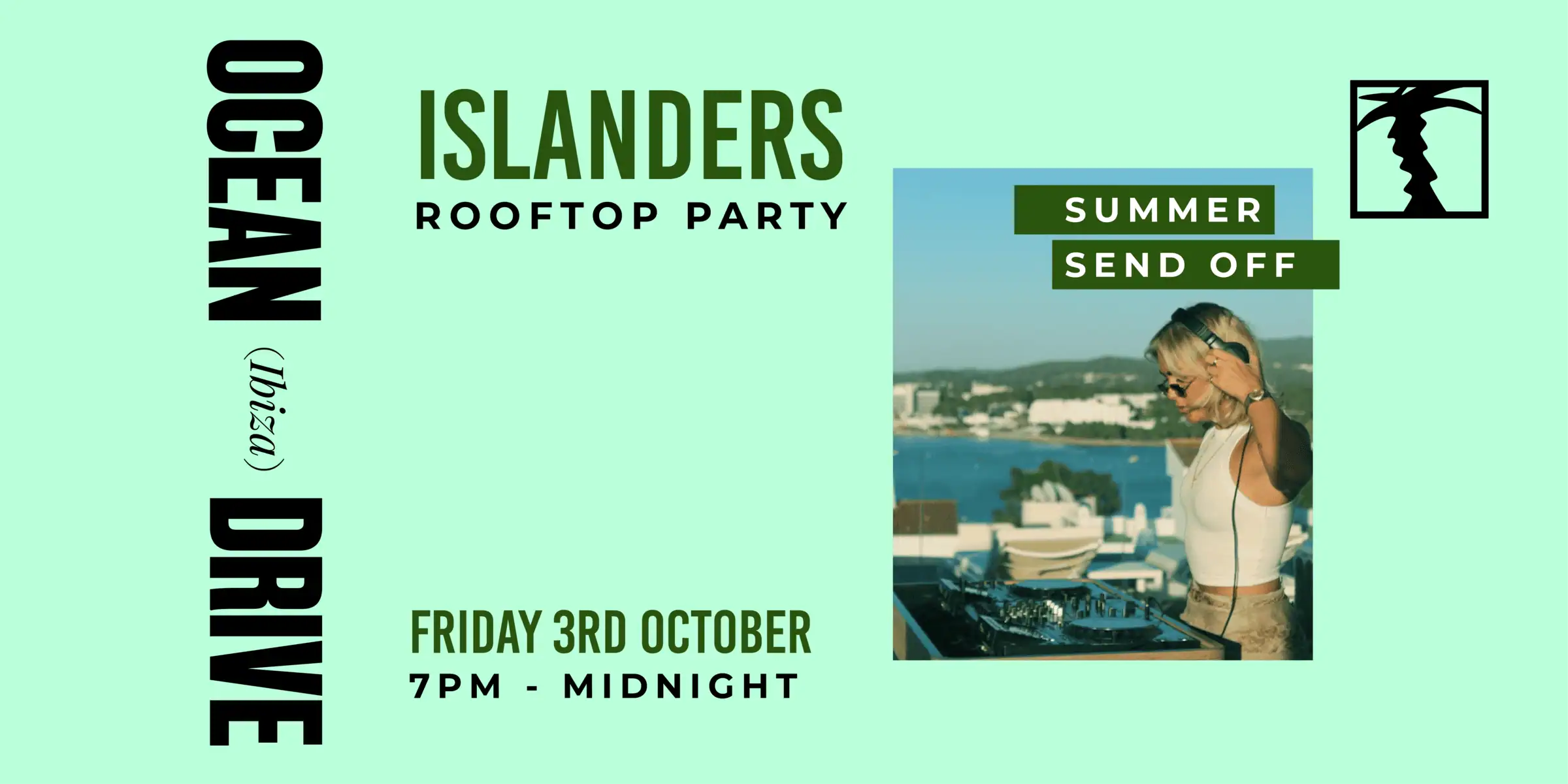 Islanders Ibiza: Rooftop Party - Summer Send Off