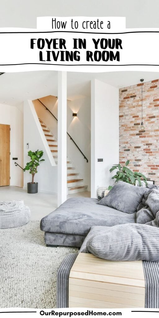 How to create a foyer in an open living room