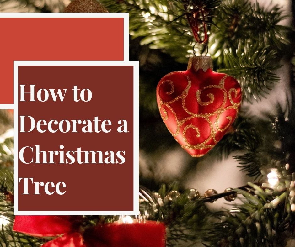 How to decorate a Christmas tree