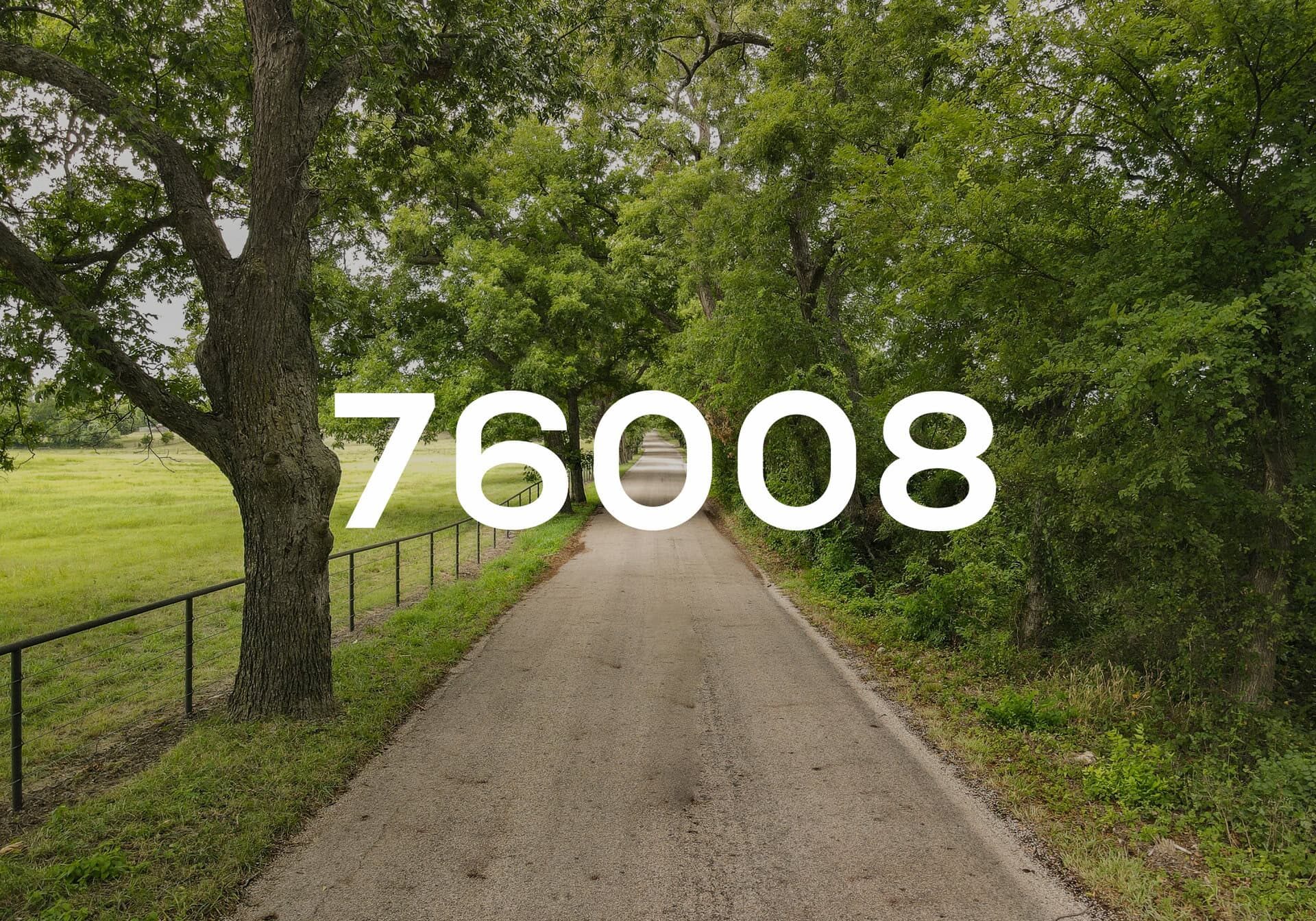 An image that shows 76008 zip code