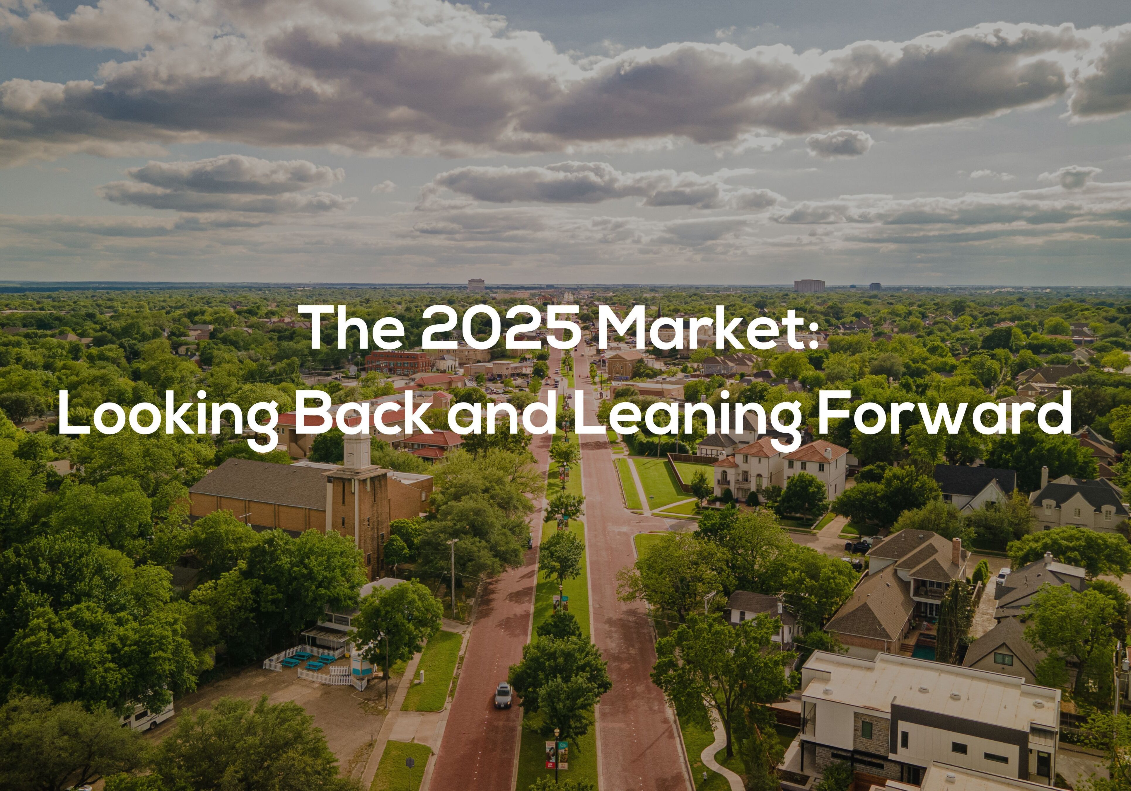 An image that shows Blog Graphic For 2025 Market