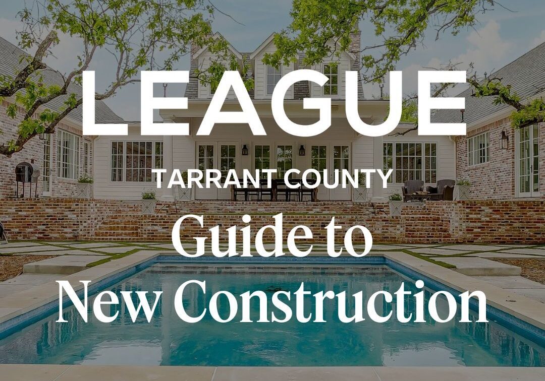 New Construction Tarrant County Fort Worth