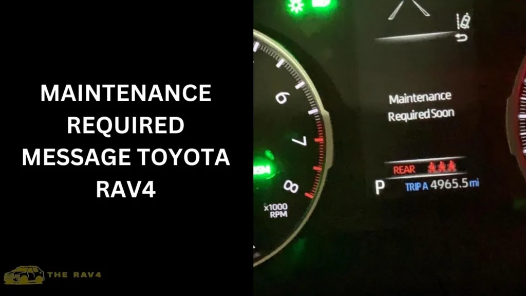 maintenance required message toyota rav4