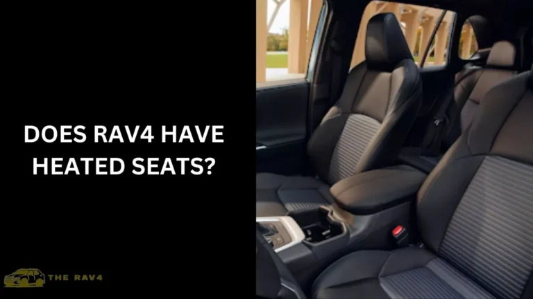 Does Rav4 Have Heated Seats